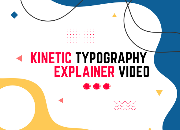 Kinetic Typography Explainer Videos