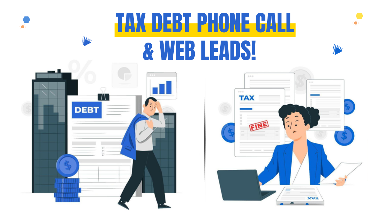 Tax Debt Leads Explainer