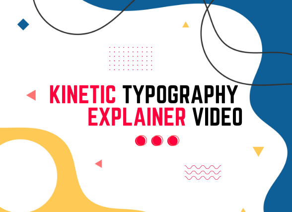 KINETIC TYPOGRAPHY EXPLAINER VIDEO